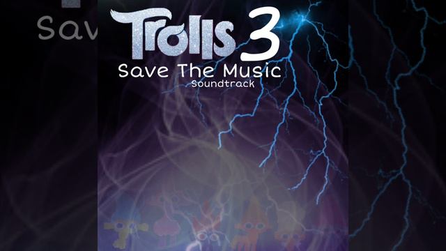 Trolls 3: Save The Music | 7. Alien Blues | Fanfiction Soundtrack смотреть онлайн