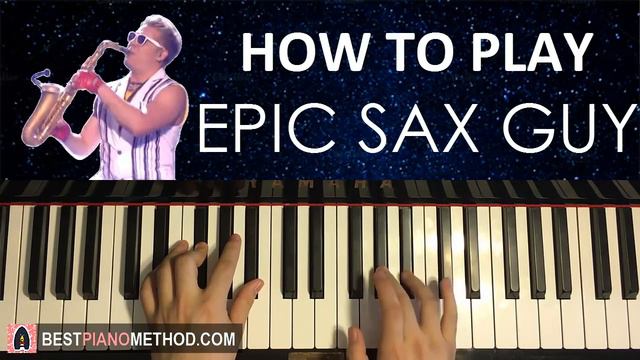 HOW TO PLAY - Epic Sax Guy (Gandalf Head-bobbing Meme Song) (Piano Tutorial Lesson) смотреть онлайн