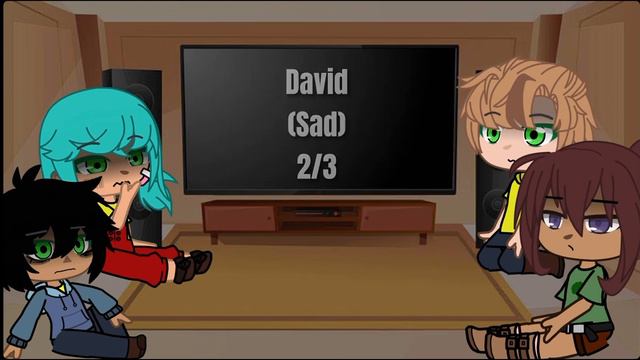 Camp camp react to David (Gacha club) BuddyRosebrook:) смотреть онлайн