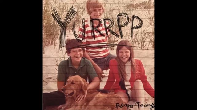 YURRPP - REAPER TEARS смотреть онлайн