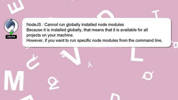 NodeJS : Cannot run globally installed node modules