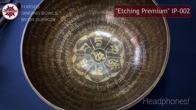 IP 002 Forged singing bowl Etching Premium смотреть онлайн