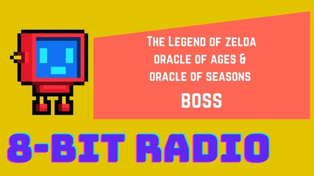 The Legend of Zelda - Oracle of Ages & Oracle of Seasons: Boss Remix {8-Bit Robot Remix} смотреть онлайн