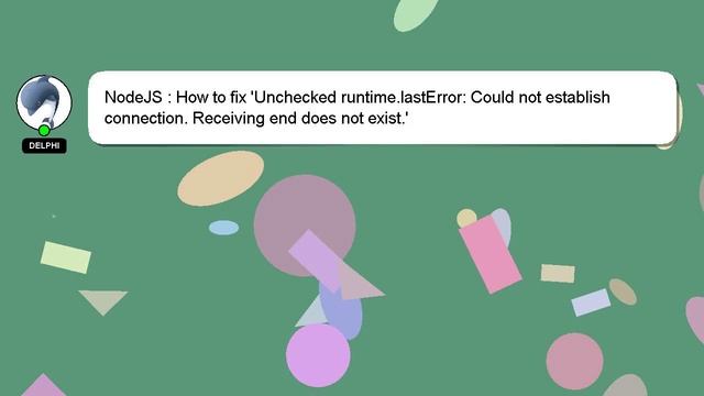 NodeJS : How to fix 'Unchecked runtime.lastError: Could not establish connection. Receiving end doe смотреть онлайн