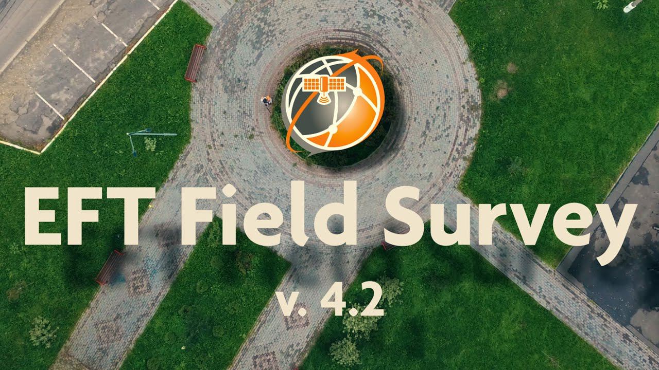 Новая версия ПО EFT Field Survey v.4.2 смотреть онлайн