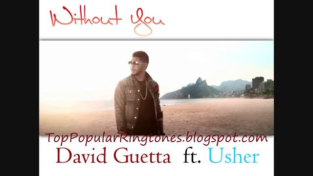 David Guetta - Without You ft. Usher [HD Ringtone Download] смотреть онлайн