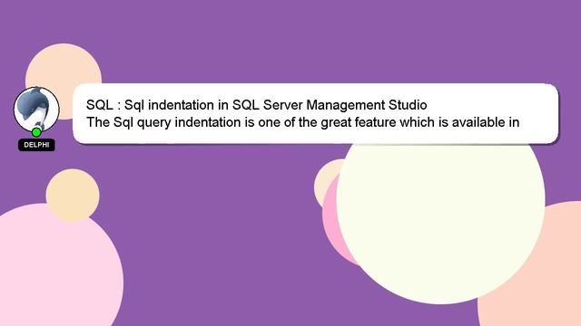 SQL : Sql indentation in SQL Server Management Studio смотреть онлайн