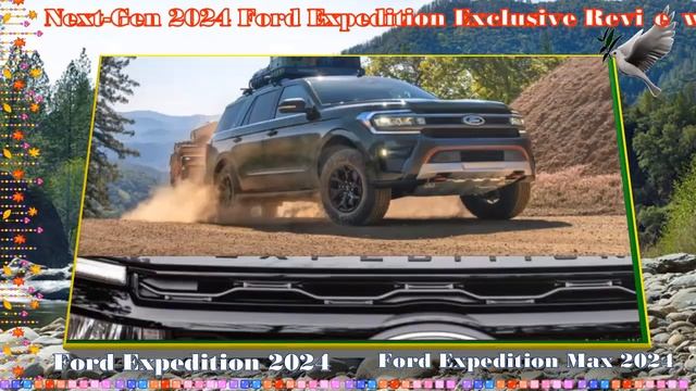 2024 ford expedition max platinum | 2024 ford expedition xlt | 2024 ford expedition stealth edition смотреть онлайн