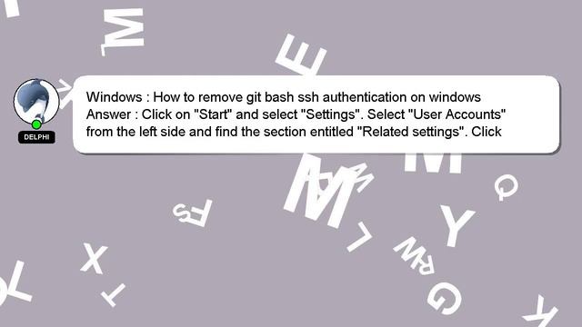 Windows : How to remove git bash ssh authentication on windows смотреть онлайн