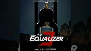 The Equalizer 3 Soundtrack | Altamonte’s Victory – Marcelo Zarvos | Original Motion Picture Score |