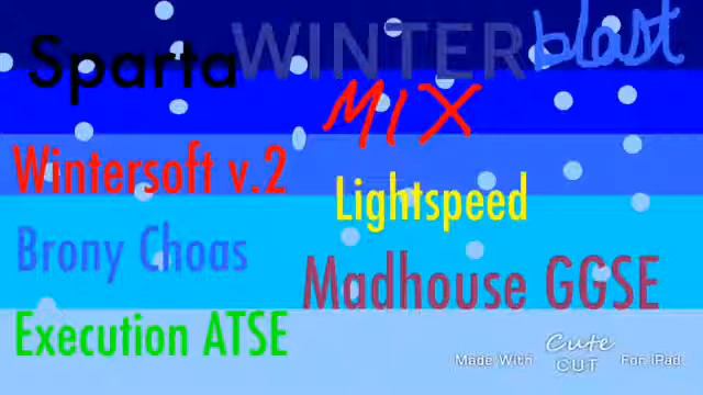 (MASHUP) Sparta WinterBlast Mix