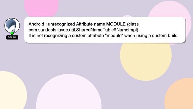 Android : unrecognized Attribute name MODULE (class com.sun.tools.javac.util.SharedNameTable$NameIm смотреть онлайн
