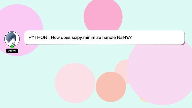 PYTHON : How does scipy.minimize handle NaN's? смотреть онлайн