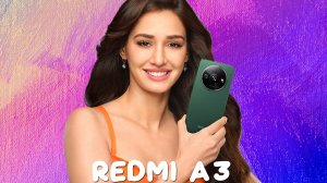 Redmi A3 обзор характеристик