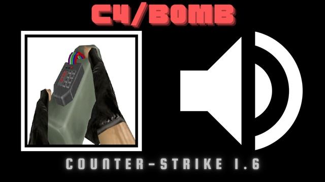 C4/Bomb Sound Effects [Counter-Strike 1.6] смотреть онлайн