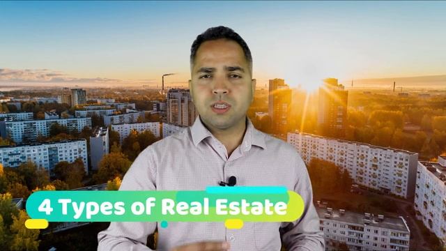 What is Real Estate | Types of Real Estate -Your Property Show смотреть онлайн