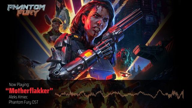 Phantom Fury OST - Motherflakker смотреть онлайн