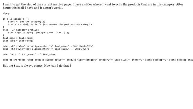 Wordpress: Woocommerce get the Archive/Category slug of the current category page смотреть онлайн