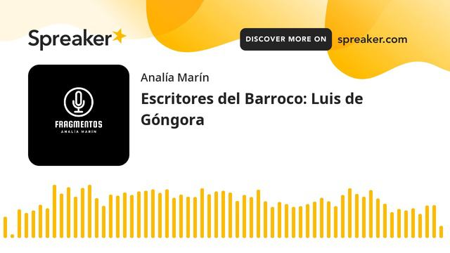 Escritores Del Barroco: Luis De Góngora