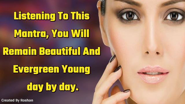Listening To This Mantra, You Will Remain Beautiful And Evergreen Young Day By Day смотреть онлайн