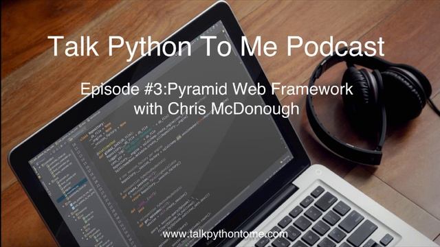 Episode #3: Pyramid Web Framework смотреть онлайн