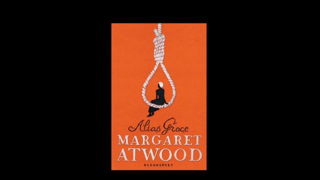 “Alias Grace” - Chapter 2 - Margaret Atwood смотреть онлайн