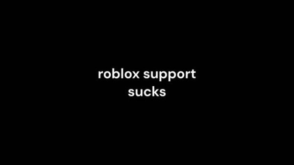 Roblox Support.