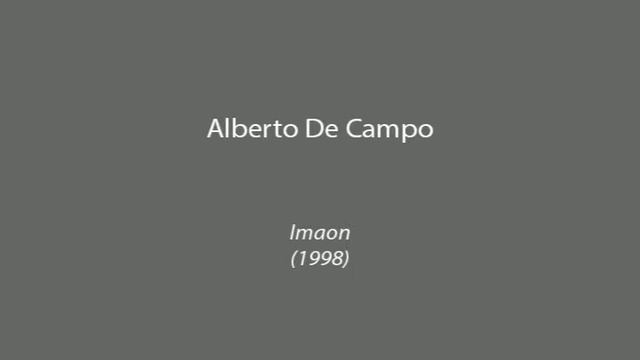 Alberto De Campo - Imaon (1998) смотреть онлайн