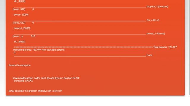 Keras model.to_json() error: 'rawunicodeescape' codec can't decode bytes in position 94-98: trun... смотреть онлайн