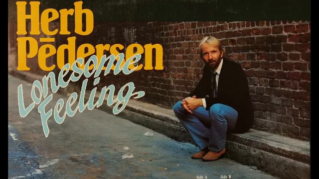Herb Pedersen - It's Worth Believing смотреть онлайн
