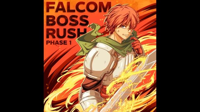 Falcom Boss Rush - A Tear of Vermilion −Wait, Eimelle− (The Legend of Heroes IV) смотреть онлайн