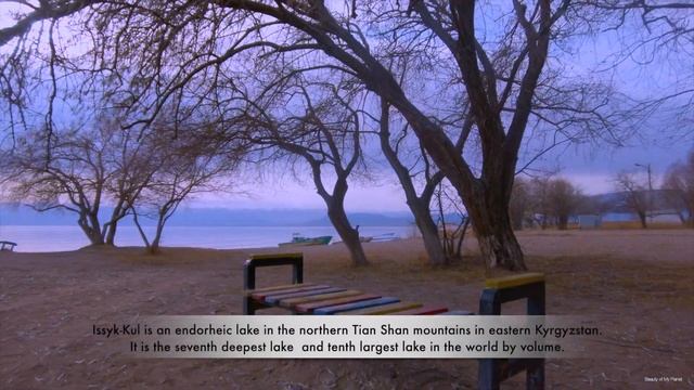 Issyk Kul & Rukh Ordo, Kyrgyzstan. смотреть онлайн