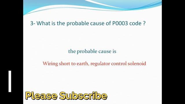 P0003 trouble code: Fuel volume regulator control - circuit low causes and troubleshooting. смотреть онлайн