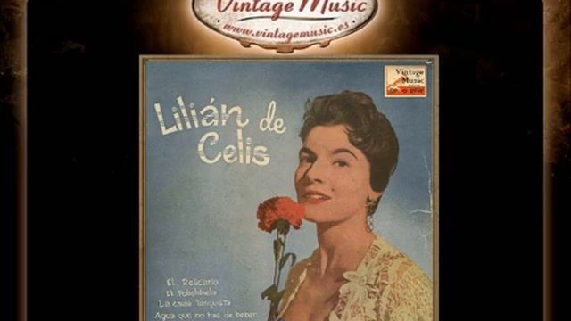 1Lilian de Celis El Relicario Pasodoble VintageMusic es смотреть онлайн