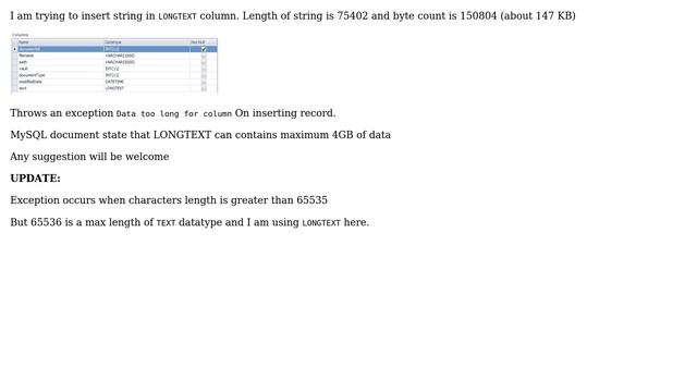 Databases: Data too long for column for longtext datatype - MySqlException смотреть онлайн