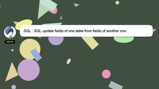 SQL : SQL update fields of one table from fields of another one смотреть онлайн