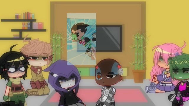Teen titans go (+kid flash) react to Robin / part 3/???/ ttg / Gacha Club смотреть онлайн