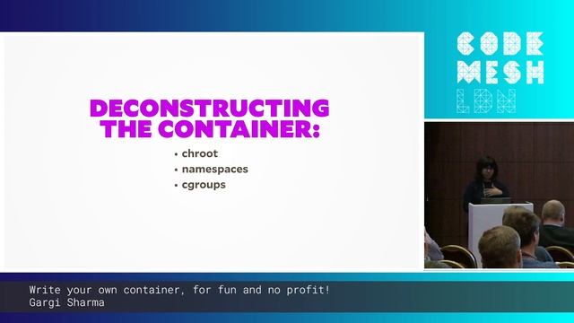 Gargi Sharma - Write your own container, for fun and no profit! | Code Mesh LDN 19 смотреть онлайн