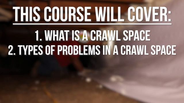 An Introduction to Crawl Space Repair - [Crawl Space Repair Course] смотреть онлайн