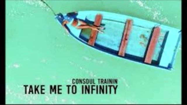 Consoul Trainin- Take me to infinity RINGTONE (summer 2016) смотреть онлайн