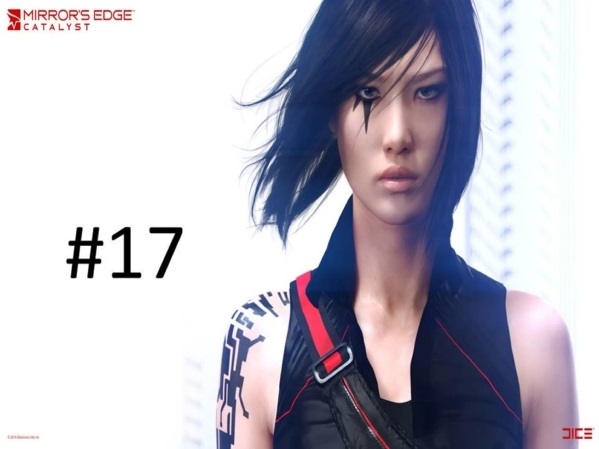 Прохождение игры Mirror’s Edge Catalyst часть #17.