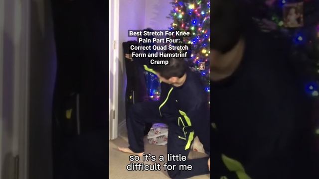 Best Stretch For Knee Pain Part Four: Correct Quad Stretch Form and Hamstring Cramp смотреть онлайн