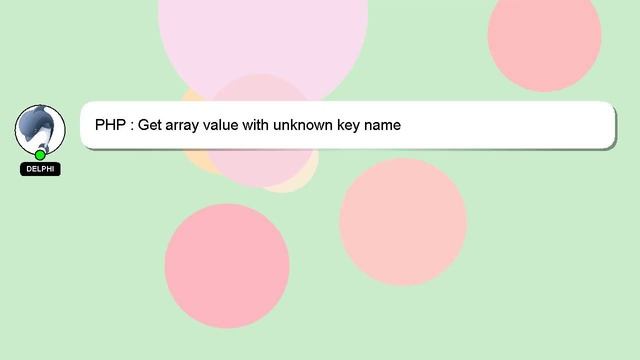 PHP : Get array value with unknown key name смотреть онлайн