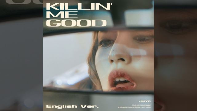 Killin′ Me Good (English Ver.)