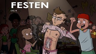 Felix Recenserar - Festen (Del 4)
