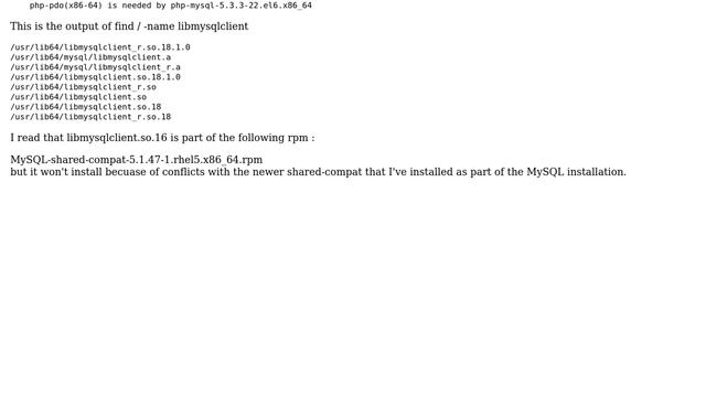 DevOps & SysAdmins: newer libmysqlclient.so creates a conflicts with a php-mysql install смотреть онлайн