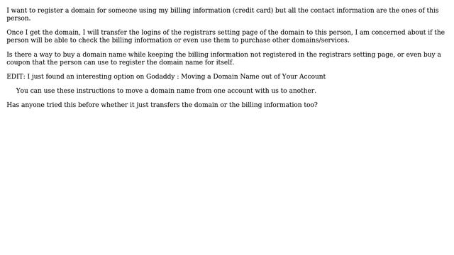 Webmasters: Registering a domain name for someone else with my billing information (2 Solutions!!) смотреть онлайн
