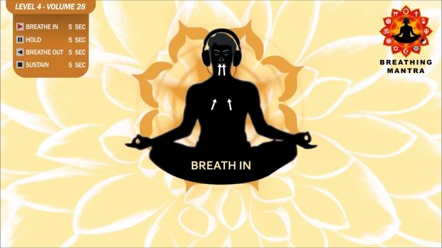 Guided Breathing Mantra (5 - 5 - 5 - 5) Pranayama Yoga Breathing Exercise (Level 4 - Volume 28)