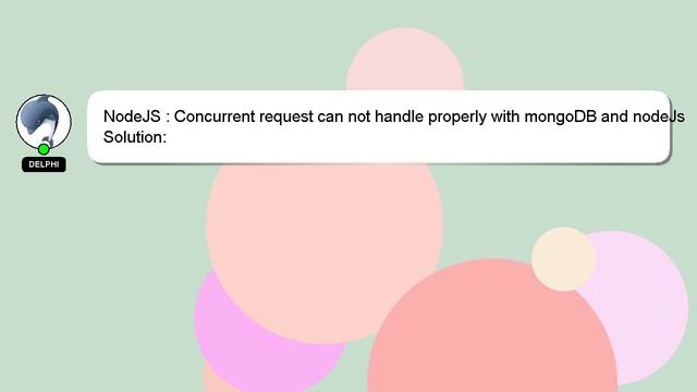 NodeJS : Concurrent request can not handle properly with mongoDB and nodeJs смотреть онлайн