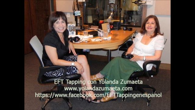 EFT Tapping. Yolanda Zumaeta y Alexandra Mas 1 de 3 смотреть онлайн